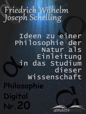 cover image of Ideen zu einer Philosophie der Natur als Einleitung in das Studium dieser Wissenschaft